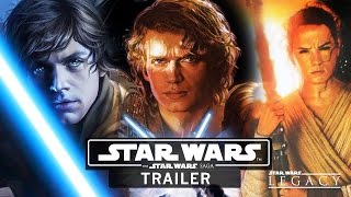 The Star Wars Saga Trailer