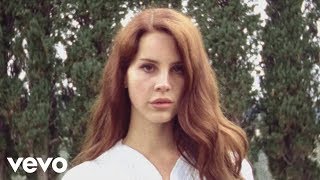 Lana Del Rey – Summertime Sadness Lana Del Rey – Summertime Sadness