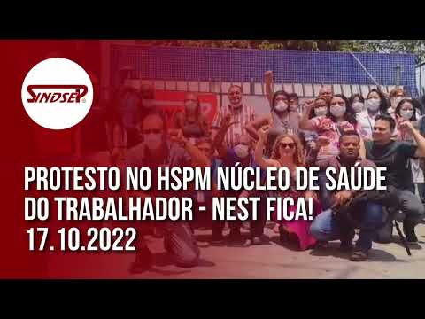 Protesto no HSPM contra desmonte do NEST