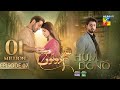 Hum Dono - Ep 07 - [CC] 03 Sep 24 [ Kinza Hashmi & Azaan Sami ] Happilac Paints, Jhalak Beauty Cream