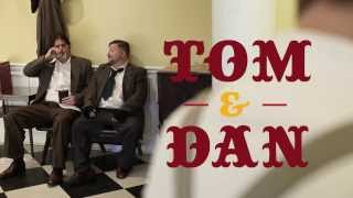 As Dreamers Do - Tom & Dan Teaser