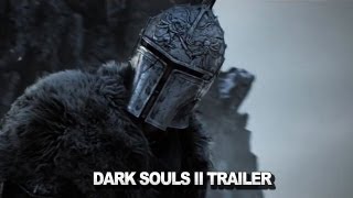 Dark Souls 2 Announcement Trailer