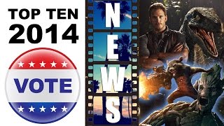 Top Ten Movies 2014 - VOTE NOW! Chris Pratt IS the new Harrison Ford! - Beyond The Trailer
