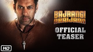 Bajrangi Bhaijaan - Official Teaser