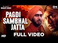 Pagdi Sambhal Jatta - The Legend Of Bhagat Singh | Ajay Devgn | Sukhwinder | A R Rahman Pagdi Sambhal Jatta - The Legend Of Bhagat Singh | Ajay Devgn | Sukhwinder | A R Rahman