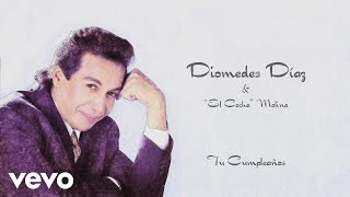 Diomedes Díaz, Cocha Molina – Tu Cumpleaños Cover Diomedes Díaz, Cocha Molina – Tu Cumpleaños Cover