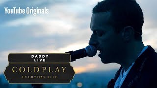 Coldplay - Daddy (Live in Jordan)Coldplay - Daddy (Live in Jordan)