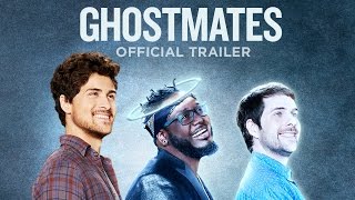 GHOSTMATES OFFICIAL TRAILER