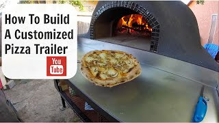 Our New Pizza Trailer (complete)
