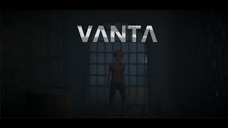 VANTA Official Trailer