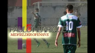 MIDFIELDER OFENSIVE  BRAZILIAN PAULO HENRIQUE 98MIDFIELDER OFENSIVE  BRAZILIAN PAULO HENRIQUE 98