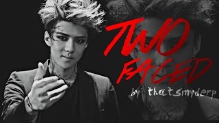 [Exo Fanfic] TWO FACED - Trailer