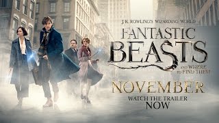 Fantastic Beasts and Where to Find Them - Final Trailer - Official Warner Bros. UK