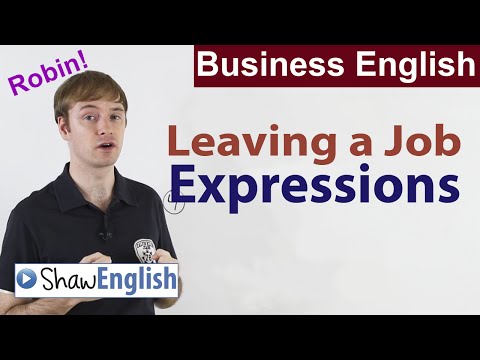 Business English: Leaving a Job Expressions