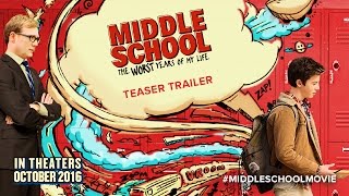 MIDDLE SCHOOL: The Worst Years of My Life - Teaser Movie Trailer HD