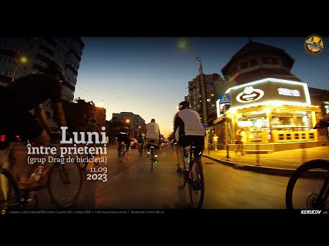 VIDEOCLIP Cu bicicleta prin Bucuresti / Luni, intre prieteni / 11 septembrie 2023 [VIDEO]