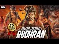 Raghava Lawrence's RUDHRAN (2024) New Released Full Hindi Dubbed Movie R Sarathkumar, Priya Shankar