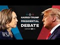 Full Debate Harris vs. Trump in 2024 Presidential Debate  WSJ