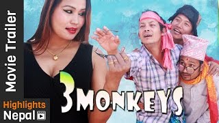 3 Monkeys | New Nepali Movie Trailer 2016 Feat. Resham Firiri, Saroj KC, Dilip Tamang