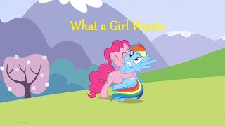 What A Girl Wants Trailer [MLP Style]