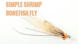 Fly Tying The Simple Shrimp Bonefish Fly 