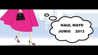 Haul ropa Mayo Junio 2013