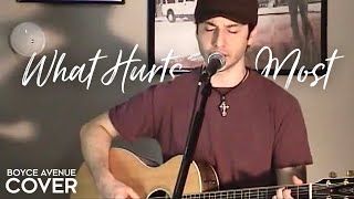 Rascal Flatts / Cascada - What Hurts The Most (Boyce Avenue acoustic cover) on iTunes‬ & Spotify
