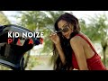 Kid Noize - Play Kid Noize - Play