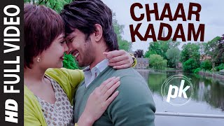 'Chaar Kadam' FULL VIDEO Song | PK | Sushant Singh Rajput | Anushka Sharma | T-series 'Chaar Kadam' FULL VIDEO Song | PK | Sushant Singh Rajput | Anushka Sharma | T-series
