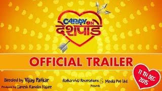 Carry On Deshpande Official Trailer | Vijay Patkar | Pushkar Shrotri | Hemlata Bane | Manasi Naik