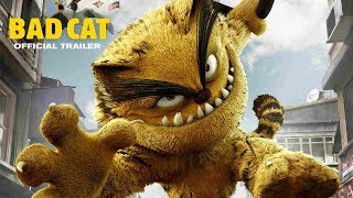 Bad Cat |2018| Official HD Trailer