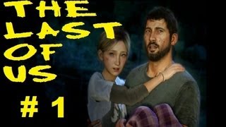 LETS PLAY - THE LAST OF US - PART 1 - PS3 - HD - RUN DADDY RUN