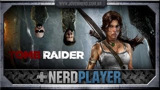 NerdPlayer 79 - Tomb Raider - Fap Fap Fap!