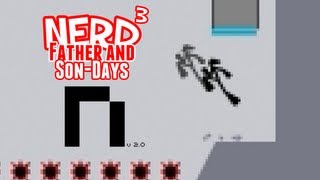 Nerd³'s Father and Son-Days - N v2.0