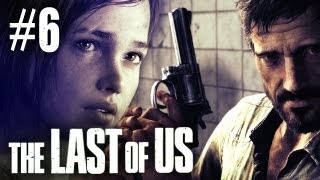 The Last Of Us Gameplay - Part 6 - Catching Up With Billy