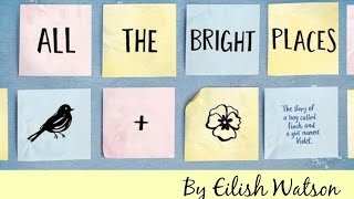 All The Bright Places - Book Trailer