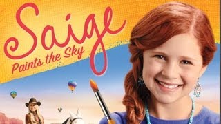 Saige Paints the Sky - Official Trailer
