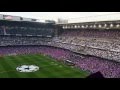 Himno de la D?cima Hala Madrid y nada m?s  Real Madrid 10 Manchester City  Santiago Bernab?u