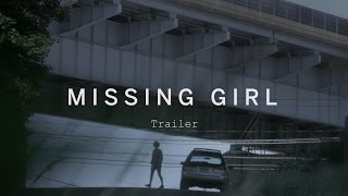 THE MISSING GIRL Trailer | Festival 2015