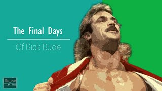 Behind The Titantron  | The Final Days of Rick Rude | Episode 46Behind The Titantron  | The Final Days of Rick Rude | Episode 46