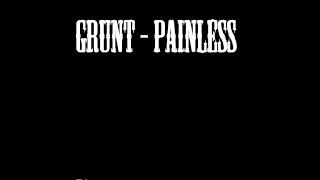 gRunT - Painless (Teaser Trailer)