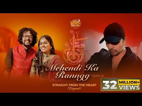 Mehendi Ka Ranngg (Studio Version) |Himesh Ke Dil Se The Album| Himesh| Shabbir | Nihal| Sayli|