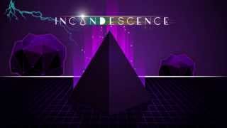Incandescence Launch Trailer