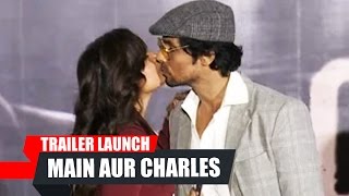 Main Aur Charles Trailer Launch | Randeep Hooda, Richa Chadda
