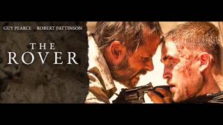 The Rover 2014 Trailer Song (Sol Seppy - Enter One)