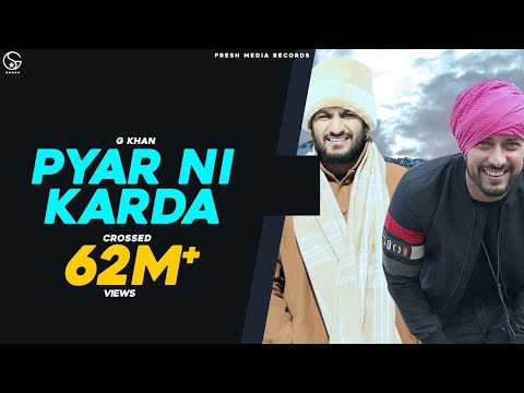 Pyar Ni Karda | G khan ft. Garry Sandhu | Official Video Song | Fresh Media Records