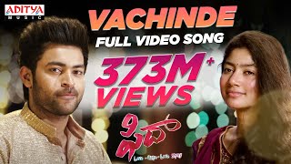 Vachinde Full Video Song || Fidaa Full Video Songs || Varun Tej, Sai Pallavi || Sekhar Kammula picture