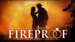 Fireproof Official Trailer (2008)