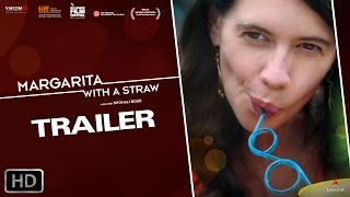 Margarita, with a Straw | Trailer | Kalki Koechlin