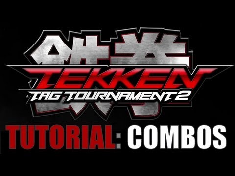 Tekken Tag Tournament 2 - Cómo hacer combos Tekken Tag Tournament 2 - Cómo hacer combos